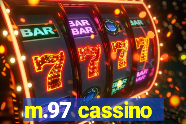 m.97 cassino